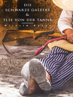 cover image of Die schwarze Galeere & Else von der Tanne